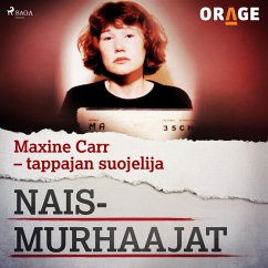 Maxine Carr – tappajan suojelija (MP3-Download) - Orage