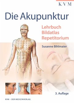 Die Akupunktur (eBook, ePUB) - Bihlmaier, Susanne