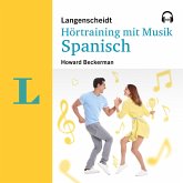 Langenscheidt Hörtraining mit Musik Spanisch (MP3-Download)