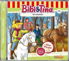 Die Holzdiebe / Bibi & Tina Bd.99 (1 Audio-CD)