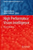 High Performance Vision Intelligence