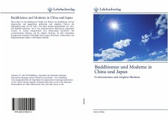 Buddhismus und Moderne in China und Japan - Rohde, Stefan