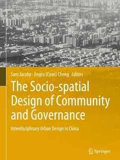 The Socio-spatial Design of Community and Governance