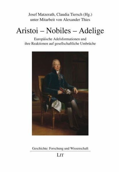 Aristoi - Nobiles - Adelige Aristoi - Nobiles - Adelige