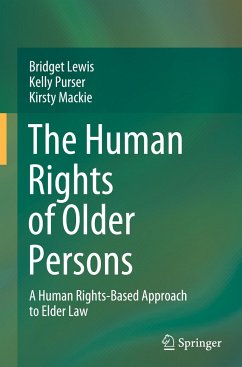 The Human Rights of Older Persons - Lewis, Bridget;Purser, Kelly;Mackie, Kirsty