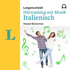 Langenscheidt Hörtraining mit Musik Italienisch (MP3-Download) - Beckerman, Howard; Langenscheidt-Redaktion