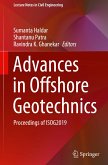 Advances in Offshore Geotechnics