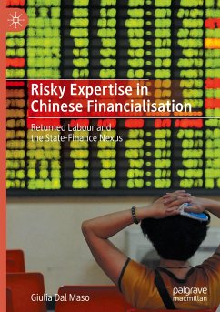 Risky Expertise in Chinese Financialisation - Dal Maso, Giulia