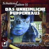 Schattensaiten - Das unheimliche Puppenhaus