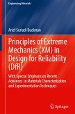 Principles of Extreme Mechanics (XM) in Design for Reliability (DfR)