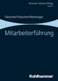 Mitarbeiterführung (eBook, ePUB) - Fleischer, Werner; Fleischer, Benedikt; Monninger, Martin