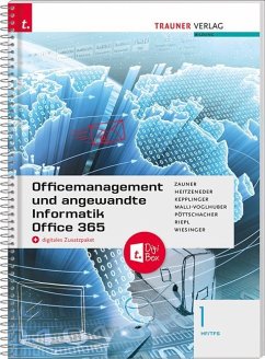 Officemanagement und angewandte Informatik 1 HF/TFS Office 365 + digitales Zusatzpaket - Zauner, Doris;Heitzeneder, Andrea;Kepplinger, Elke