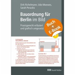 Bauordnung für Berlin im Bild mit E-Book (PDF) - Richelmann, Dirk;Moewes, Udo;Perackis, Sarah