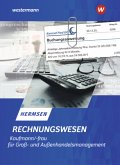 Rechnungswesen Kaufmann / Kauffrau für Groß- und Außenhandelsmanagement. Schülerband Rechnungswesen Kaufmann / Kauffrau für Groß- und Außenhandelsmanagement. Schülerband