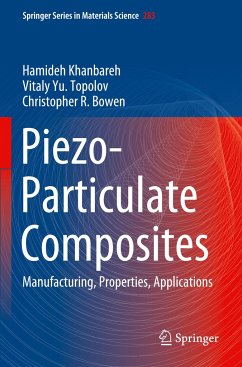 Piezo-Particulate Composites - Khanbareh, Hamideh;Topolov, Vitaly Yu.;Bowen, Christopher R.