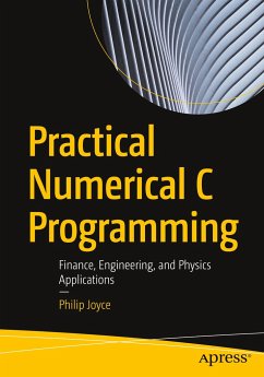 Practical Numerical C Programming - Joyce, Philip