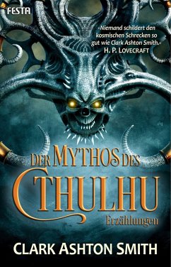 Der Mythos des Cthulhu - Smith, Clark Ashton;Lovecraft, Howard Ph.