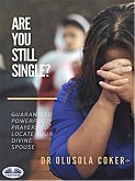 Are You Still Single? (eBook, ePUB)