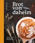 Brot von daheim (eBook, ePUB)