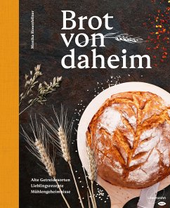 Brot von daheim (eBook, ePUB) - Rosenfellner, Monika