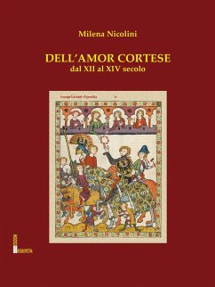 Dell'amor cortese (eBook, ePUB) - Nicolini, Milena