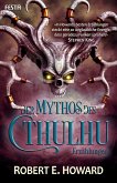 Der Mythos des Cthulhu