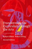 Transforming the Curriculum Through the Arts