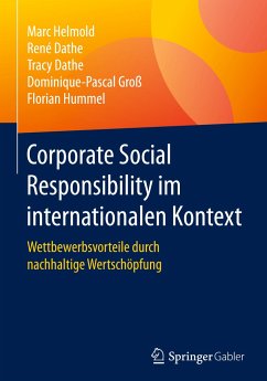Corporate Social Responsibility im internationalen Kontext - Helmold, Marc;Dathe, René;Dathe, Tracy