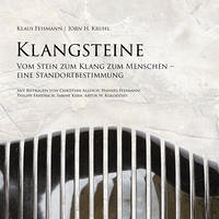 Klangsteine - Fessmann, Klaus; Kruhl, Jörn H.; Allesch, Christian; Friedrich, Philipp; Kern, Sabine; Kolodziey, Artur W.