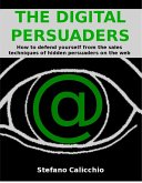 The digital persuaders (eBook, ePUB)