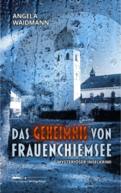 Das Geheimnis von Frauenchiemsee (eBook, ePUB) - Waidmann, Angela