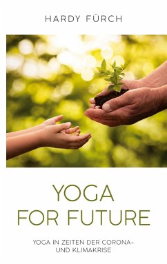 Yoga for Future - Fürch, Hardy