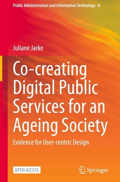 Co-creating Digital Public Services for an Ageing Society - Jarke, Juliane