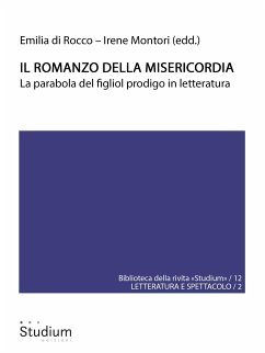 Il romanzo della misericordia (eBook, ePUB) - Di Rocco, Emilia; Montori, Irene