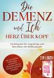 Die Demenz und Ich - Herz über Kopf - Bild 1