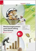 Rechnungswesen und Controlling Tourismus I HLT + digitales Zusatzpaket