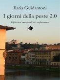 I giorni della peste 2.0 (eBook, ePUB)