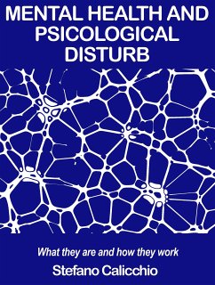 Mental health and psicological disturb (eBook, ePUB) - Calicchio, Stefano