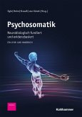 Psychosomatik - neurobiologisch fundiert und evidenzbasiert (eBook, PDF)