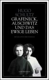 Grafeneck, Auschwitz und das ewige Leben