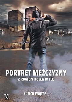 Portret mężczyzny z rogiem kozła w tle (eBook, ePUB) - Wojtaś, Zdzich