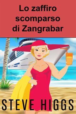 Lo zaffiro scomparso di Zangrabar (I gialli di Patricia Fisher, #1) (eBook, ePUB) Cover Lo zaffiro scomparso di Zangrabar (I gialli di Patricia Fisher, #1) (eBook, ePUB)