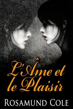 L'Âme et le Plaisir (eBook, ePUB) - Cole, Rosamund