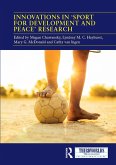 Innovations in 'Sport for Development and Peace' Research (eBook, PDF)