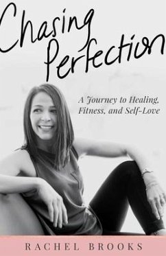 Chasing Perfection (eBook, ePUB) - Brooks, Rachel