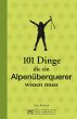 101 Dinge, die ein Alpenüberquerer... - Bild 1