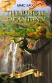 The Jungle of Antann (The Wheel of Fortune) (eBook, ePUB)