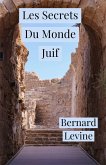 Les Secrets Du Monde Juif (eBook, ePUB)
