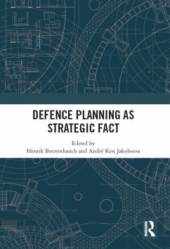 Cover Defence Planning as Strategic Fact (eBook, ePUB)