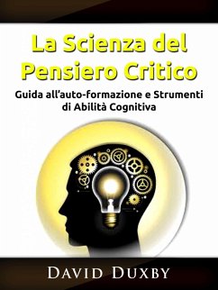 Cover La Scienza del Pensiero Critico (eBook, ePUB)